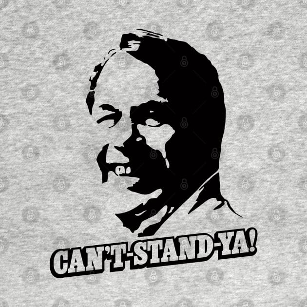 Can't-Stand-Ya! by GritFX